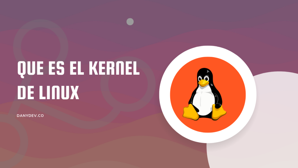 Que es el kernel de Linux